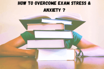 How To Overcome Exam Stress & Anxiety