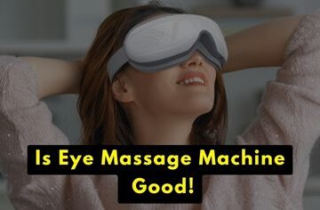 Is Eye Massage Machine Good?